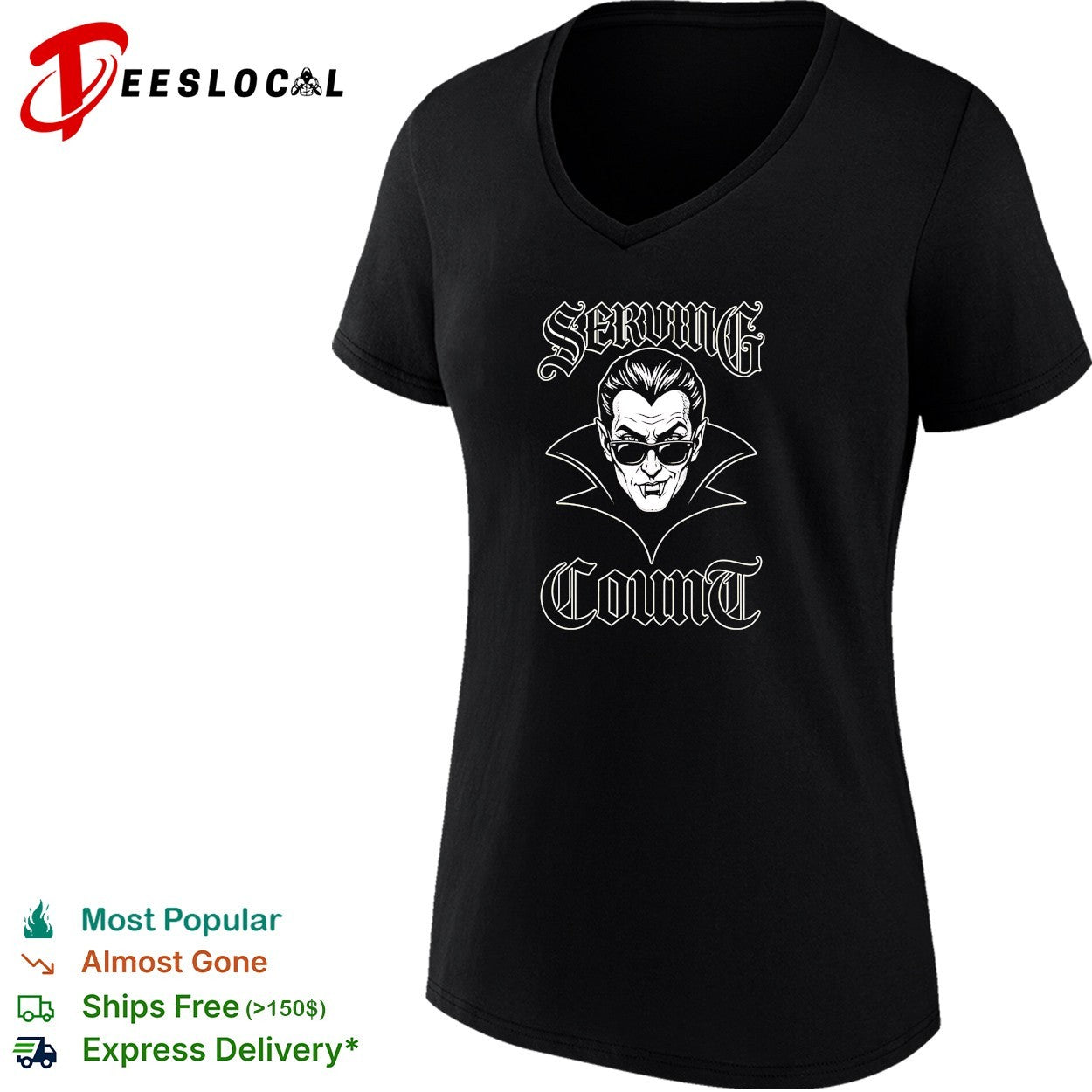 Serving Count vampire dracula cool gothic humor shirt