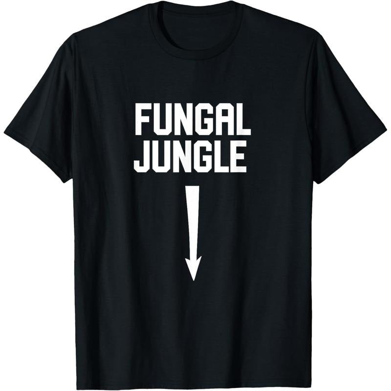 Sexual adult humor fungal jungle offensive gag gift T-Shirt made in usa Hoodie, Sweatshirt | TeeBloomCo.com