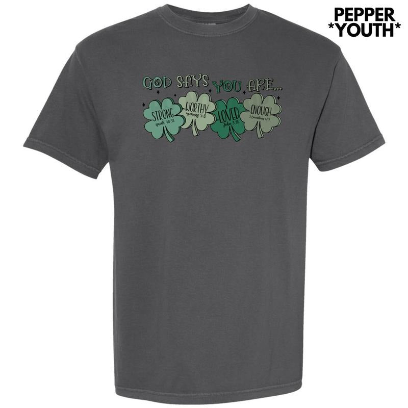 *** Shamrock God Says You Are Comfort Colors T-Shirt (Youth) Hoodie, Sweatshirt | TeeBloomCo.com