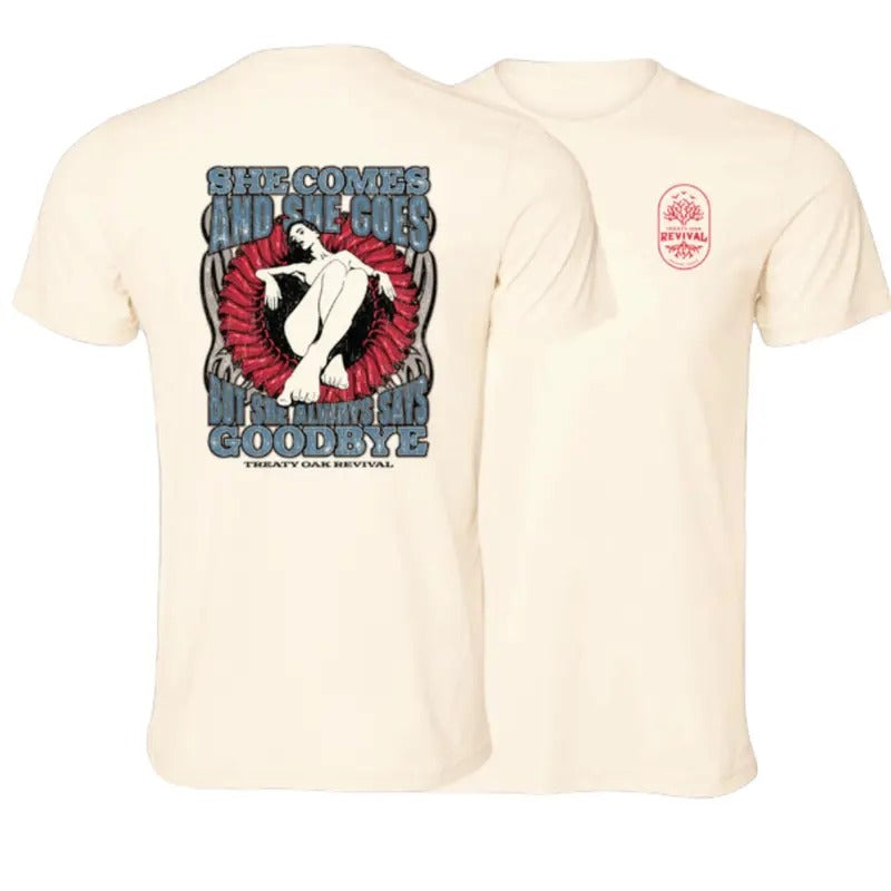 She Comes And She Goes But She Always Says Goodbye Shirt, Treaty Oak Revival Tshirt Hoodie, Sweatshirt | TeeBloomCo.com