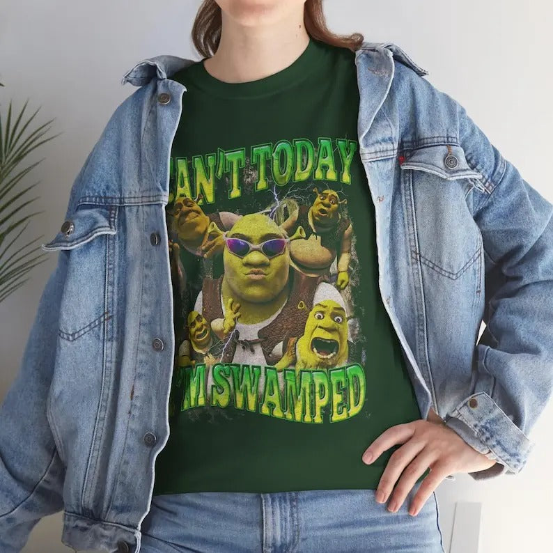 Shrek Funny Shirt Shrek Can't Today I'm Swamped Shirt, Meme funny Shirt Hoodie, Sweatshirt | TeeBloomCo.com