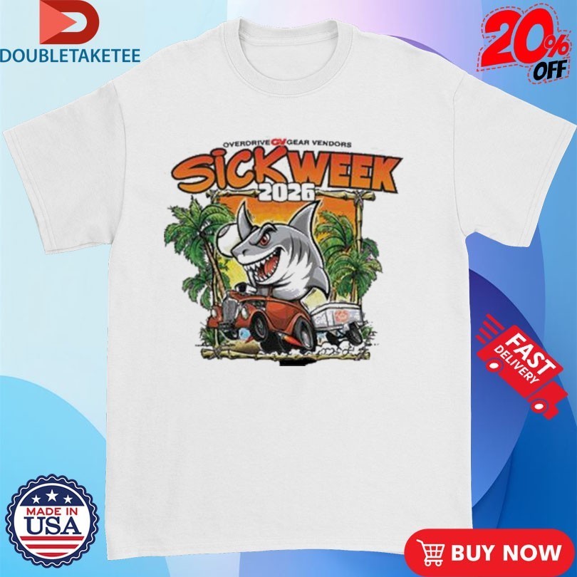 Sick Week 2026 Overdrive CVT Gear Vendors Beach Shirts