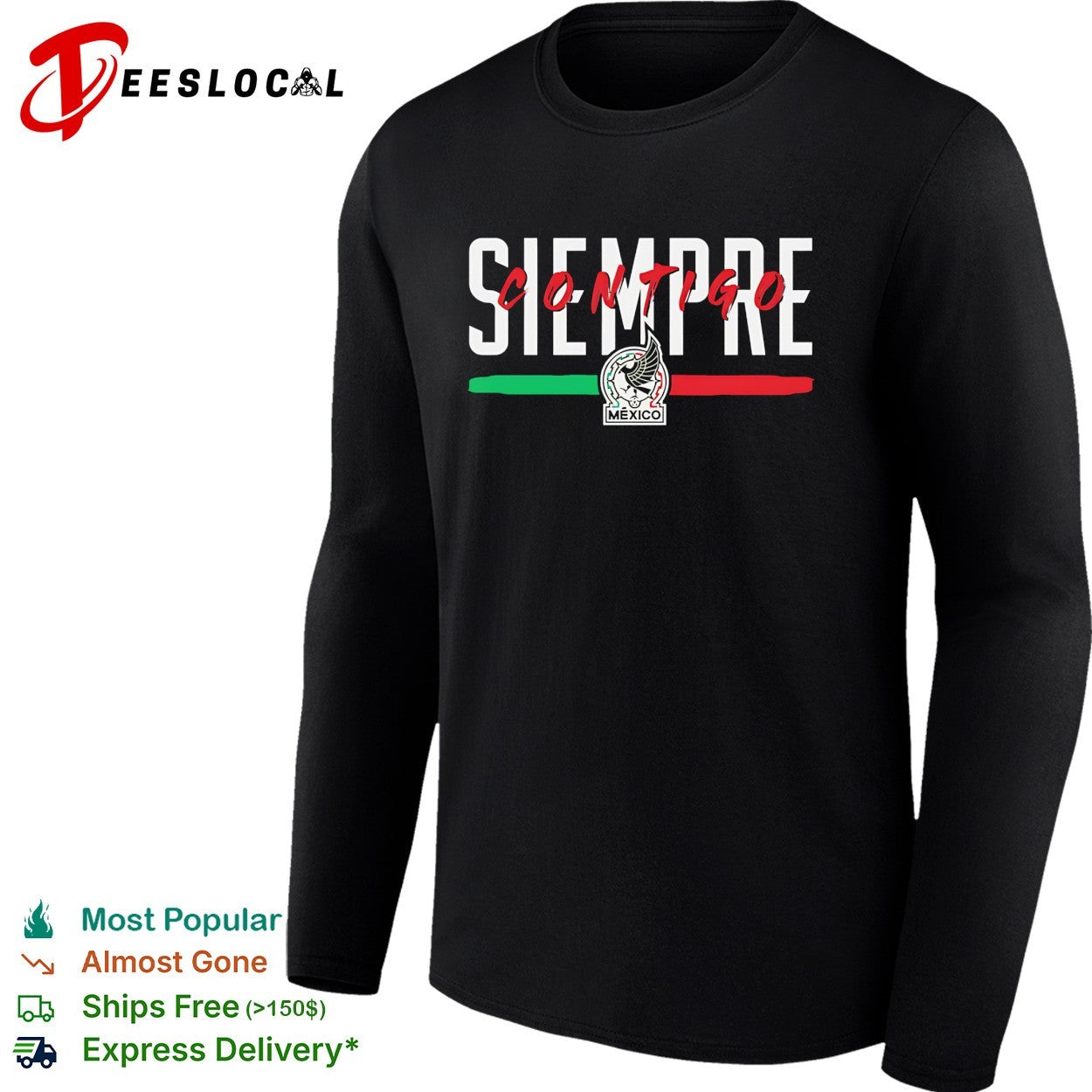 Siempre contigo Mexico Seleccion Nacional soccer flag shirt