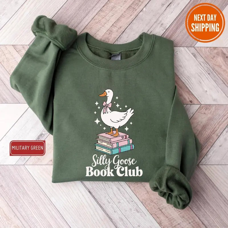 Silly Goose Book Club Sweatshirt, Funny Goose, Trending Goose Design for Shirt, Gift For Womens University Hoodie, Gift...