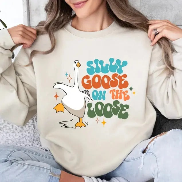 Silly Goose On The Loose Sweatshirt, Silly Goose Sweatshirt, Silly Goose Hoodie, Funny Gift for Guys, Funny Goose Tee,...