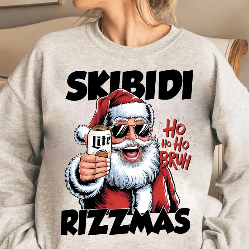 Skibidi Rizzmas Christmas Rizz Beer Santa Funny Sweatshirt, Funny Santa Claus Bruh Christmas Sweatshirt, Rizz The Season...