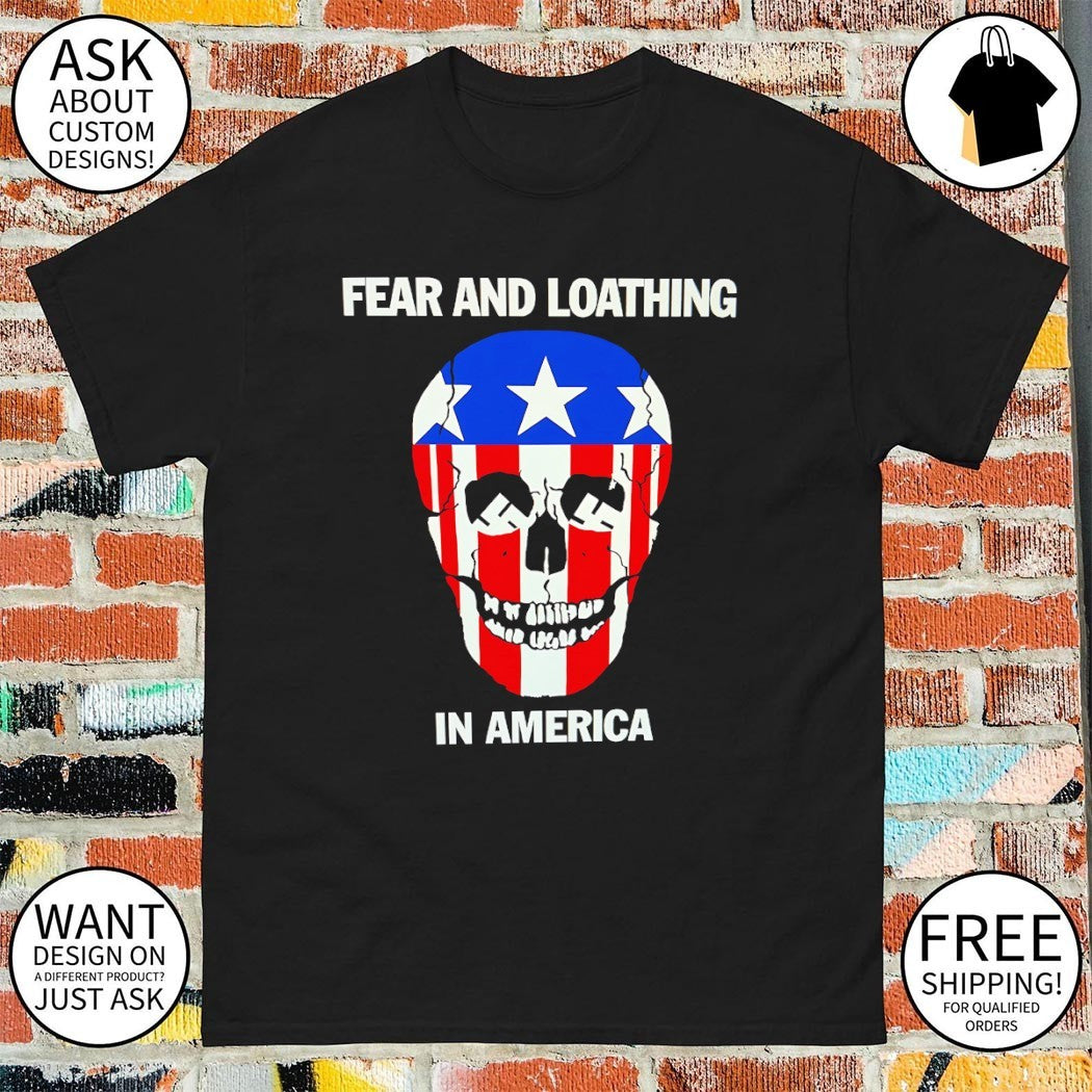 Skull Fear and Loathing in America 2026 shirt