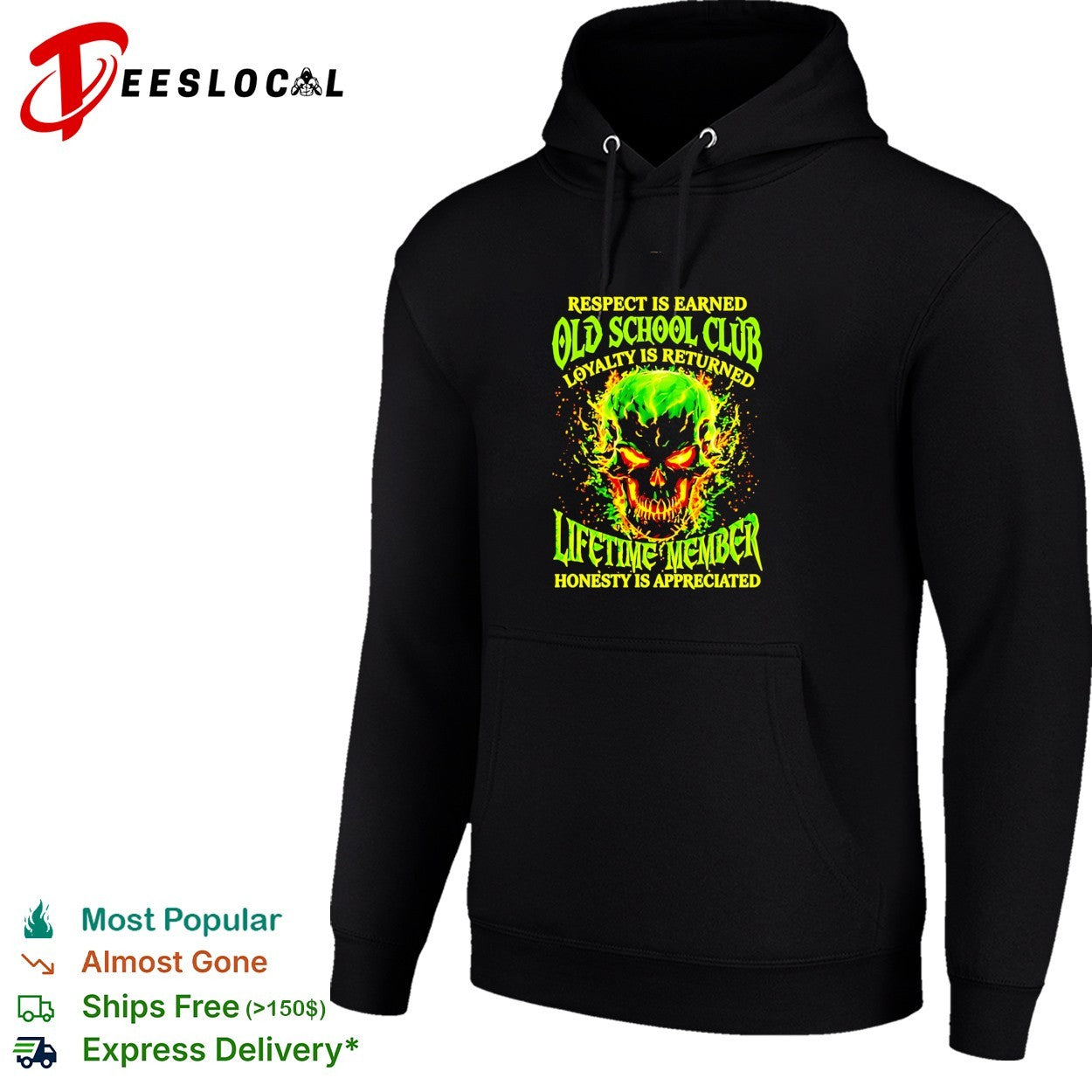 Skull respect is earned old school club loyalty is returned lifetime member honesty is appreciated shirt