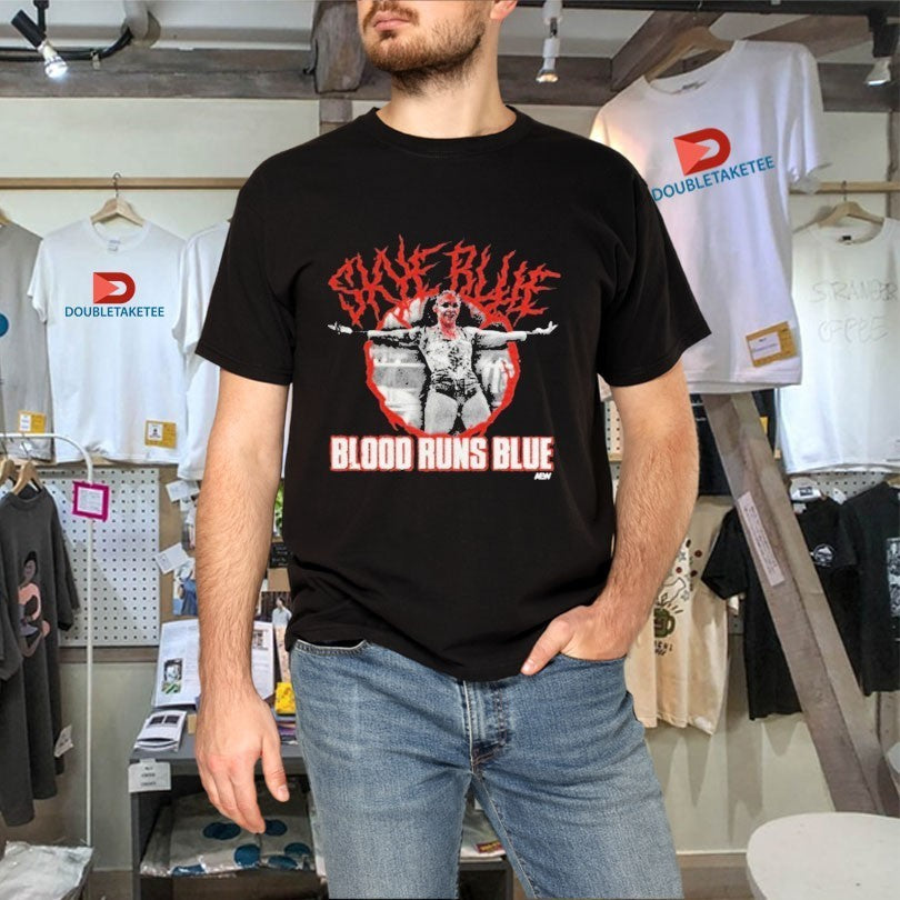 Skye Blue Blood Runs Blue AEW Shirts