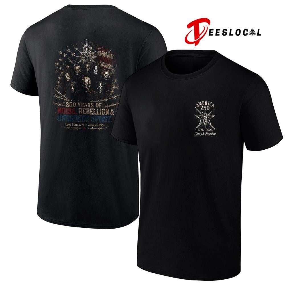 Slipknot America 250 chaos and freedom 250 years of noise rebellion and unbroken spirit shirt