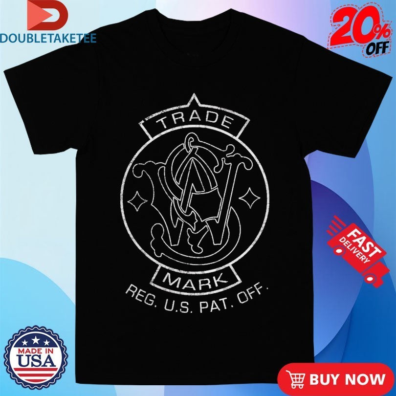 Smith & Wesson Trade Mark Reg Us Pat Off Logo Shirts
