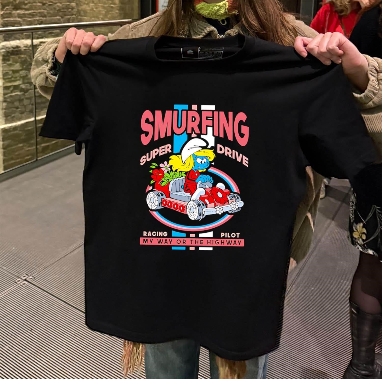 Smurfing Super Drive Smurfette Racing Pilot My Way Or The Highway shirt