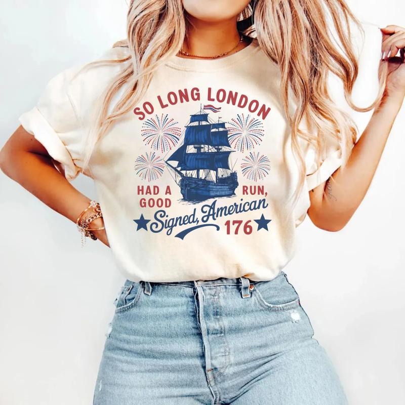 So Long London 4th Of July T-Shirt, Fourth Of July Tee Shirt, 4th Of July Sweatshirt Hoodie | TeeBloomCo.com