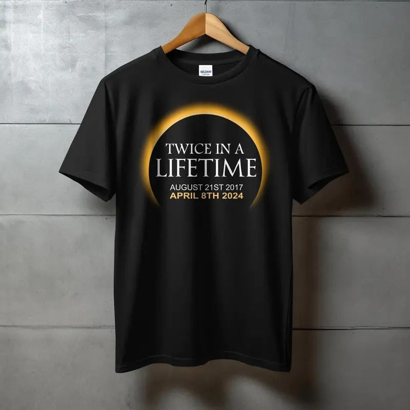 Solar Eclipse Shirt 2024 and 2017 T-Shirt April 8th 2024 Eclipse Twice in a Lifetime Solar Eclipse T Shirt Hoodie, Sweatshirt