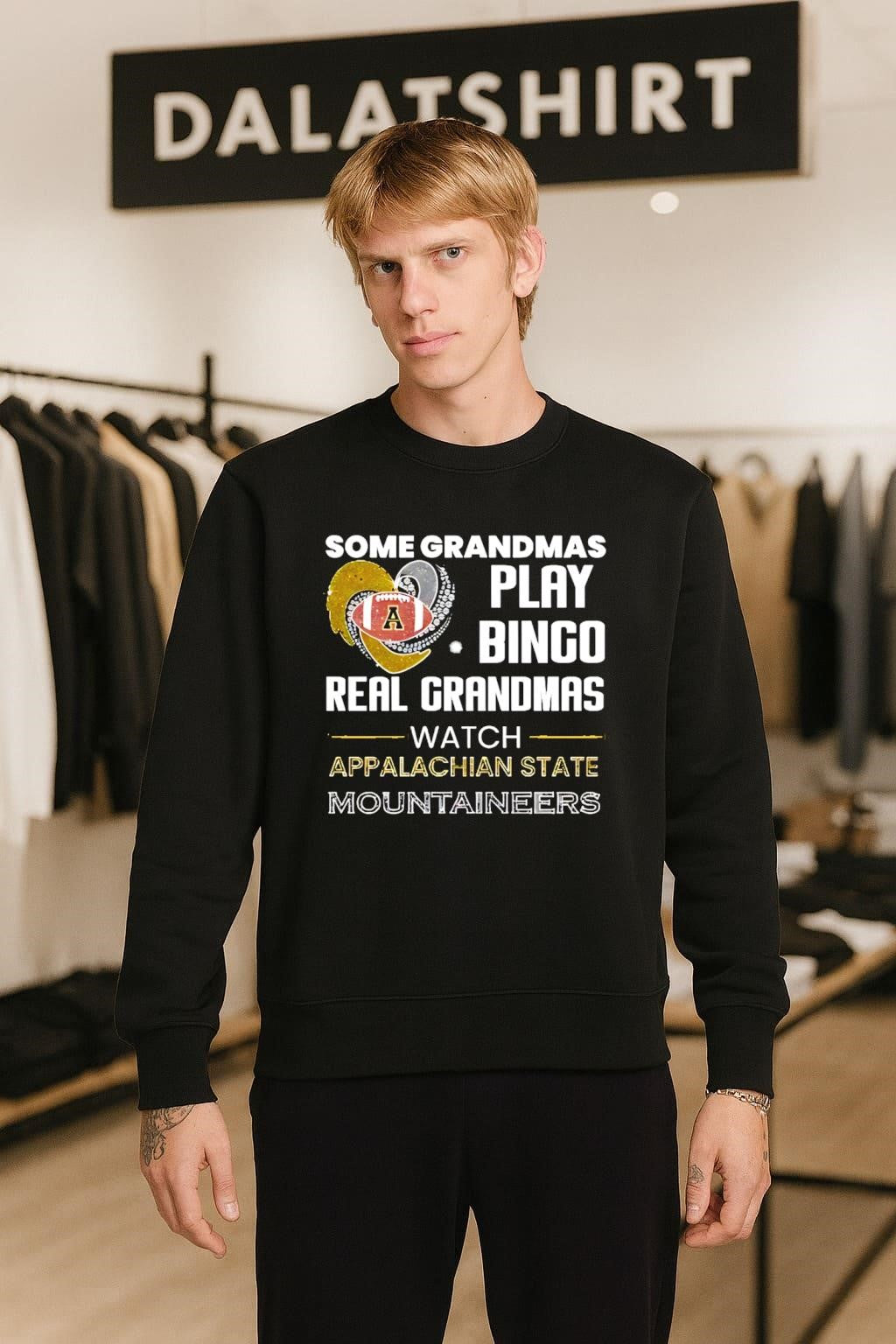 Some Grandmas Play Bingo Real Grandmas Watch Appalachian State Mountaineers shirt