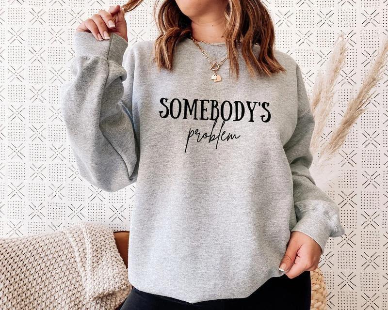 Somebody's Problem Couples Matching Hoodie, Couple Sweatshirt, Gift For Wife, Funny Couple Sweatshirt, Couple Matching...