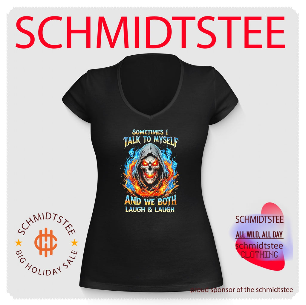 Sometimes I talk to myself and we both laugh and laugh graphic shirt
