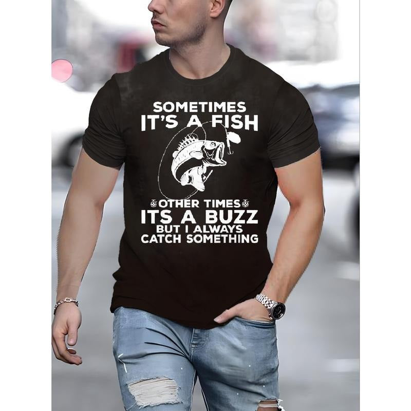 ' Sometimes It's A Fish 'Creative Print Men's Short Sleeve T-Shirt, Casual Round Neck Top, Versatile And Comfortable Tee,...