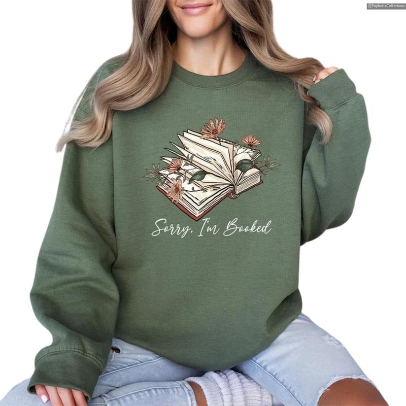 Sorry I am Booked Bookworm Readers Sweater, Hoodie, Tee Shirt, Reading Bookish Lover Teachers Sweatshirt, Book Club...
