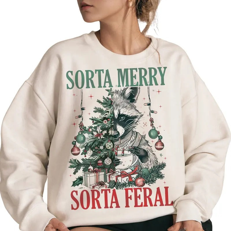 Sorta santa sorta feral Sweatshirt, Christmas Season Sweatshirt T-Shirts, Hoodie | TeeBloomCo.com