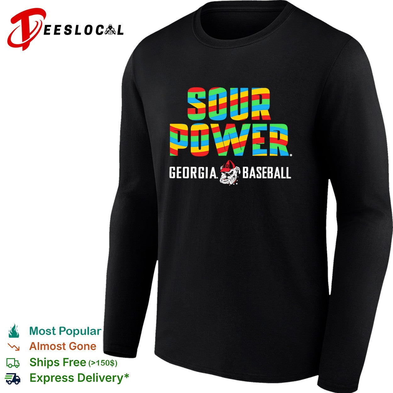 Sour Power Georgia Bulldog Baseball Mascot shirt