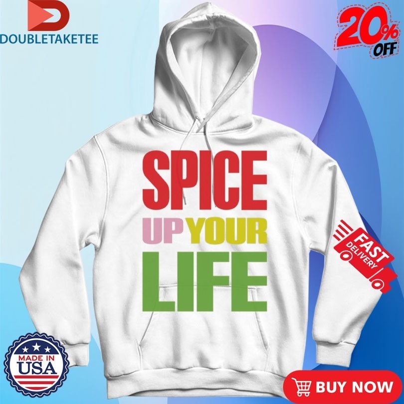 Spice Girls Spice Up Your Life Shirts