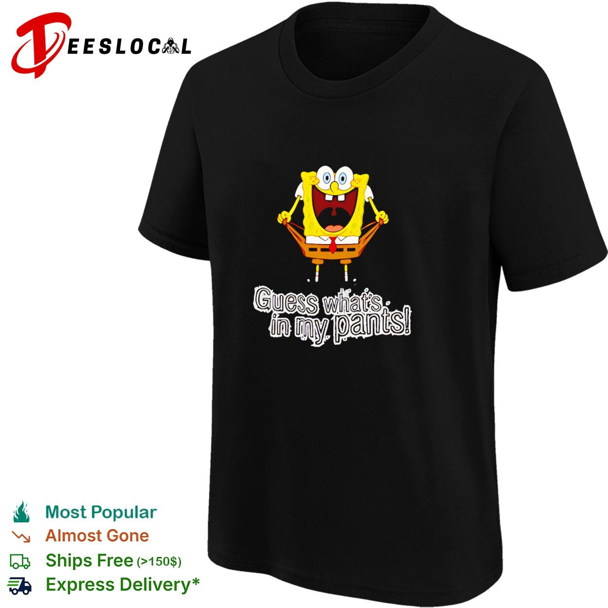 SquarePants guess what’s in my pants funny cartoon meme graphic shirt