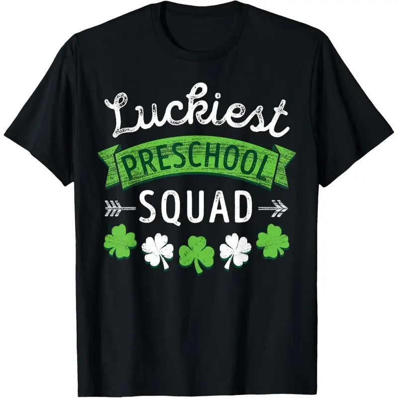 St Patricks Day Teacher Shirt Gift Luckiest Preschool Squad T-Shirt made in USA Hoodie, Sweatshirt | TeeBloomCo.com