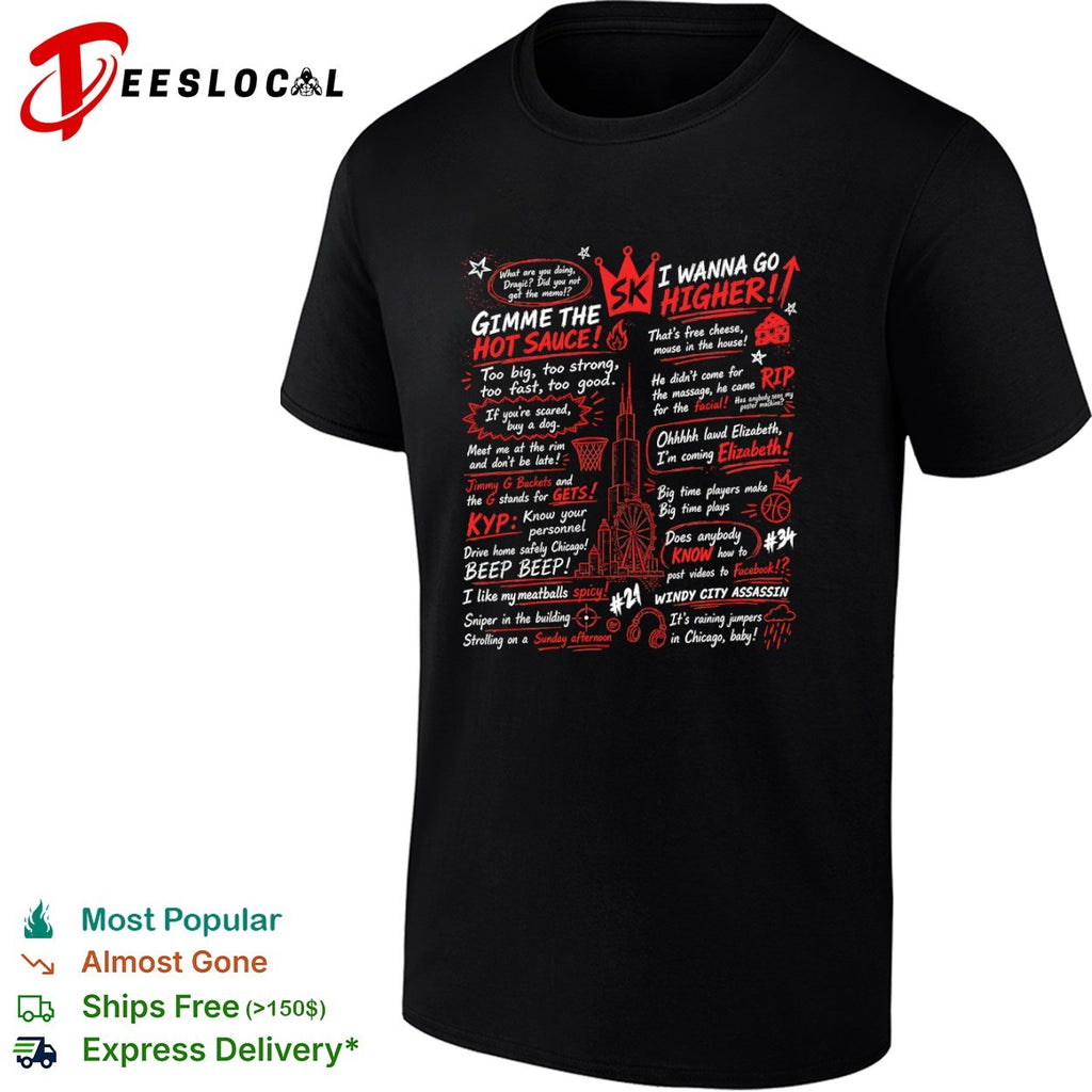 Stacey King Chicago Bulls Gimme The Hot Sauce I Wanna Go Higher shirt