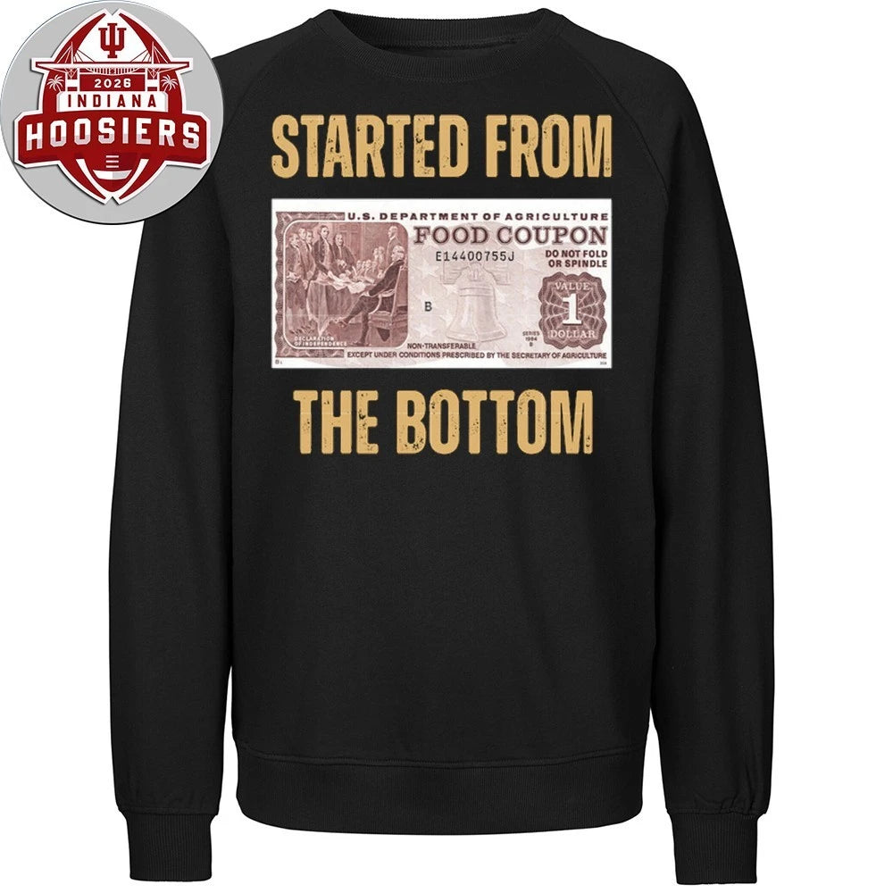 Started From The Bottom Us Department Of Agriculture Food Coupon T-Shirt