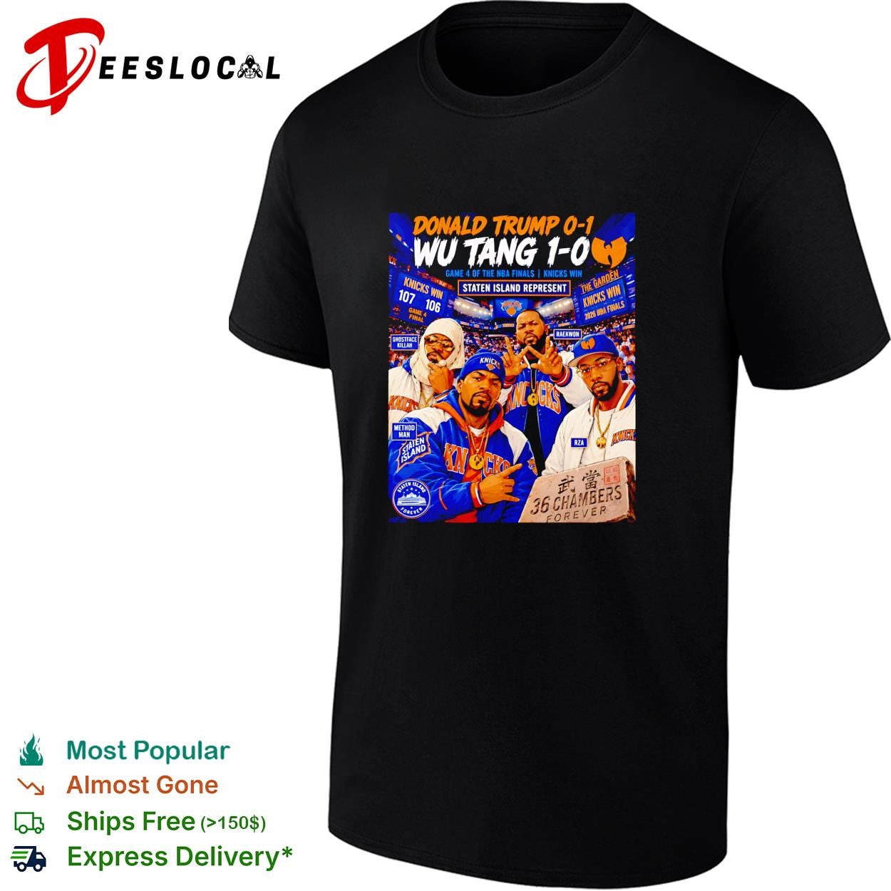 Staten Island represent New York Knicks Game 4 36 Chambers Forever political shirt