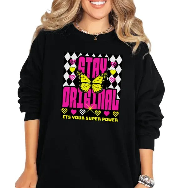 'Stay Original, It's Your Super Power' Crewneck Sweatshirt, T Shirt, or Hoodie | Grunge Aesthetic Pullover | Casual,...