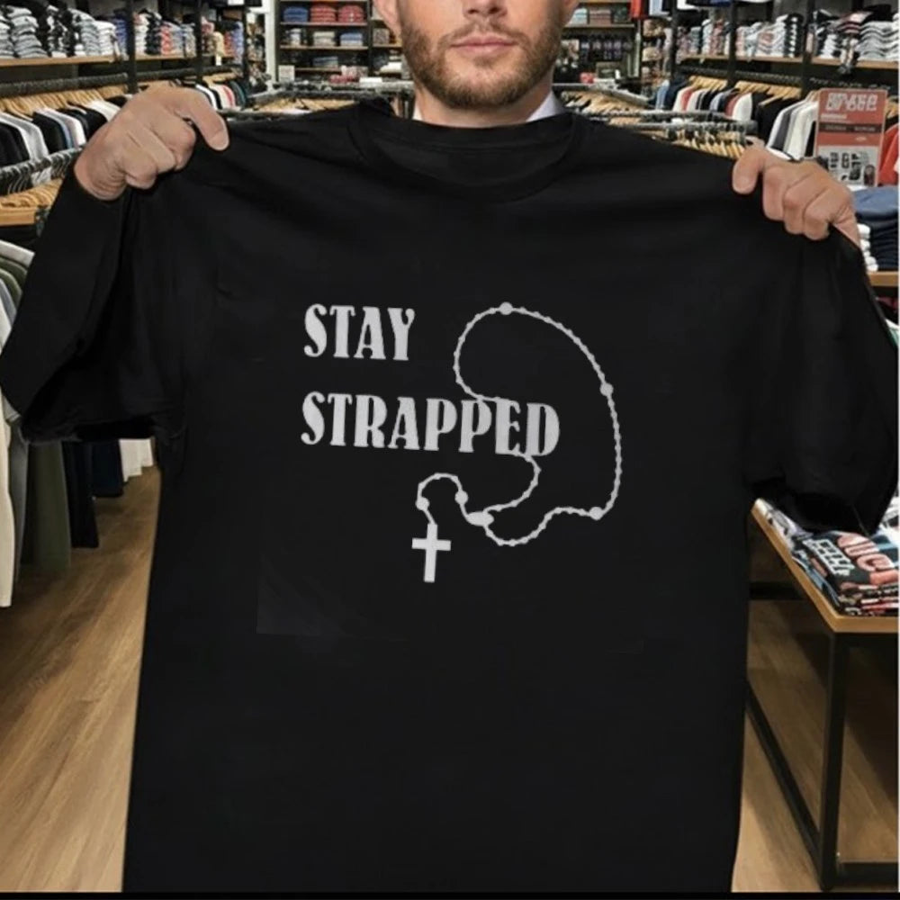 Stay Strapped Christian Shirt