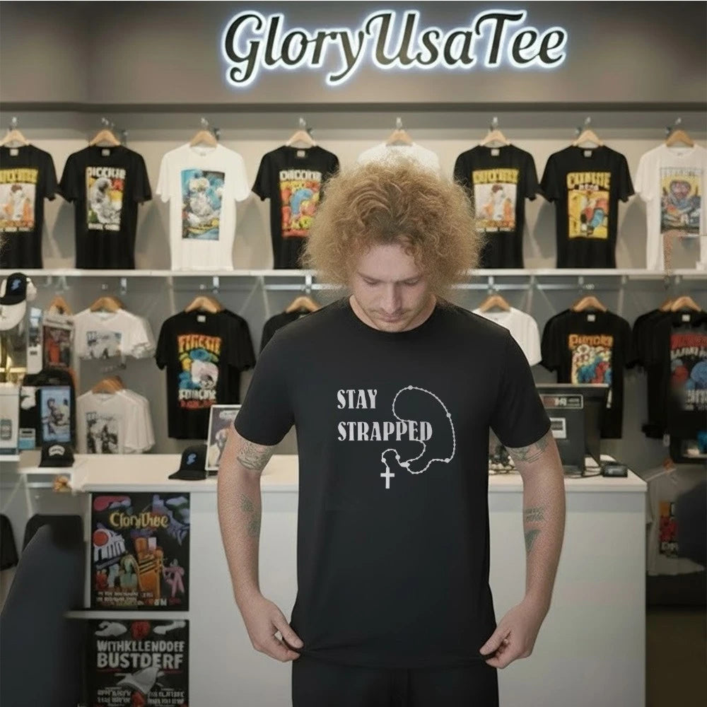 Stay Strapped Christian Shirt