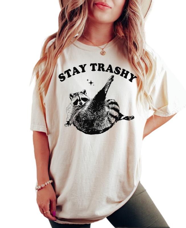 Stay Trashy Shirt, Racoon Shirt, Meme Graphic T Shirt, Raccoon Lover Gift, Funny Graphic Shirt, Unisex T-Shirt, Gifts For...