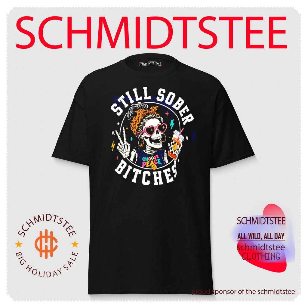 Still Sober Choose Peace Bitches Skeleton with Leopard Headband shirt