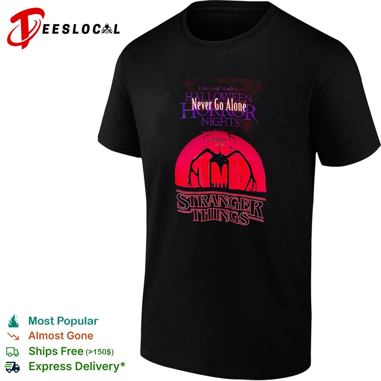 Stranger Things Mind Flayer Universal Studios Halloween Horror Nights Never Go Alone shirt