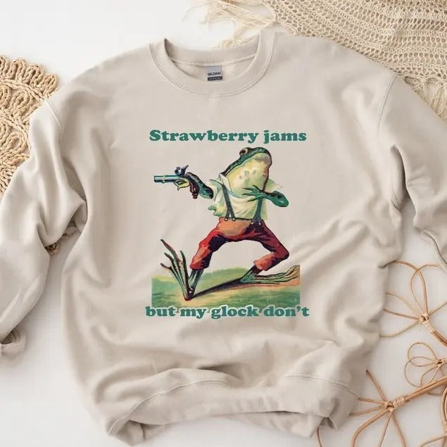 Strawberry Jams But My Glock Don't Sweatshirt T-Shirts, Hoodie | TeeBloomCo.com