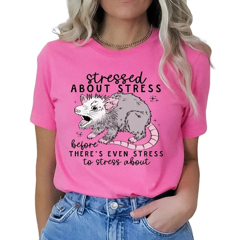 Stressed About Stress Before There's Even Stress Women's Top & T-Shirt Hoodie, Sweatshirt | TeeBloomCo.com