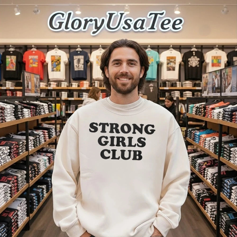 Strong Girls Club Shirt