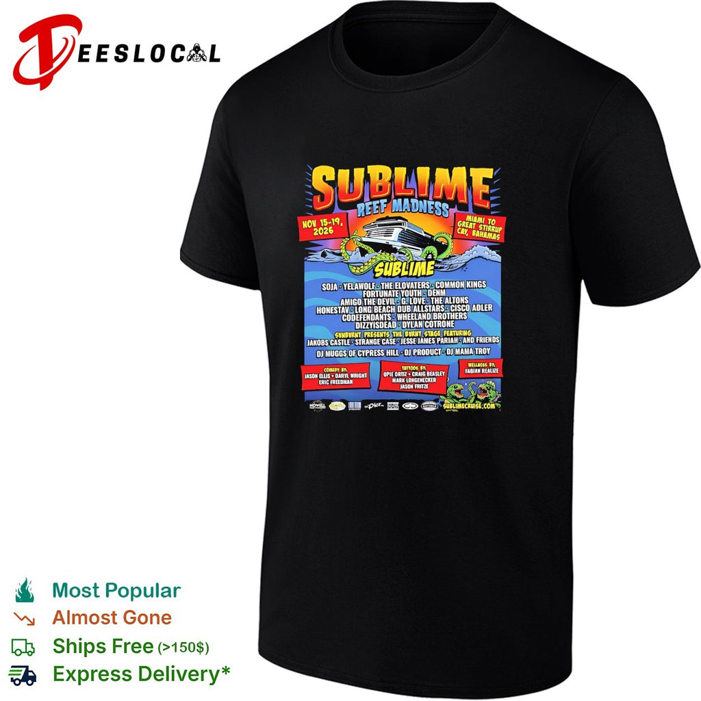 Sublime Reef Madness Nov 15 19 2026 Miami to Great Stirrup Cay Bahamas music shirt