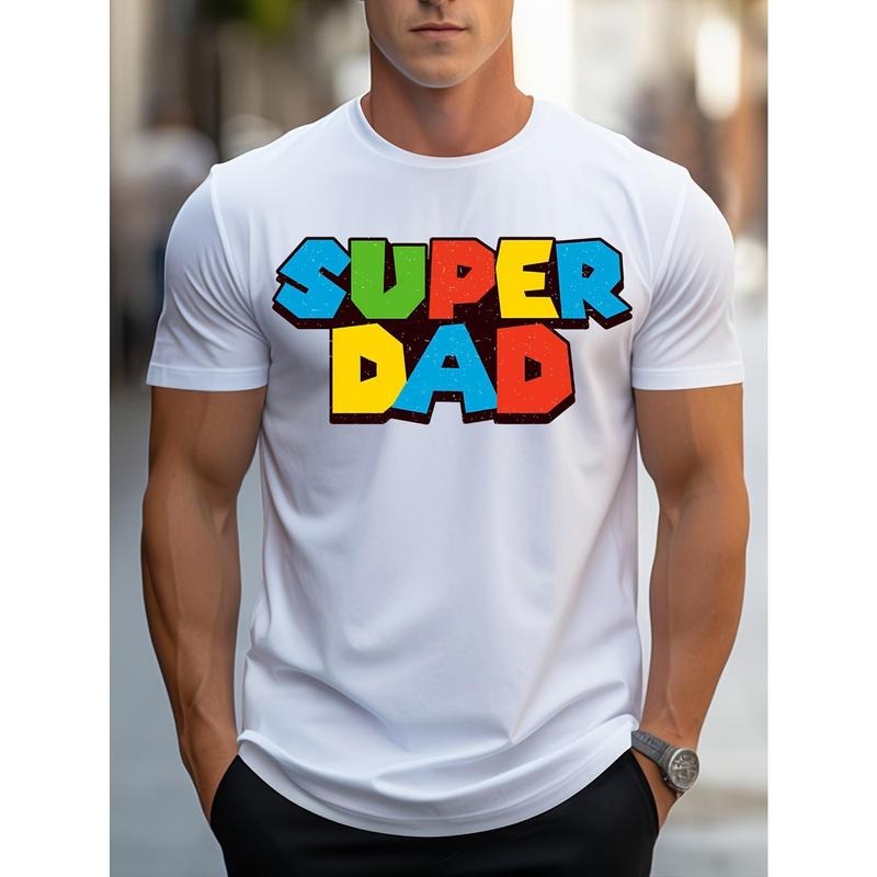 Super Dad Graphic Print T-shirt Men's Casual Style Summer and Autumn Slightly Elastic Round Neck T-shirt  made in usa...