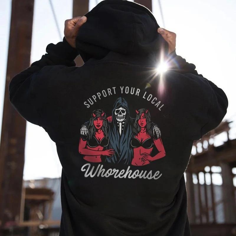 Support Your Local Whorehouse Back Side Printed Casual T-shirt Sweatshirt Hoodie, Halloween Devil Shirt, Graphic Shirt...