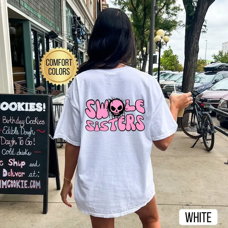 Swole Sisters Shirt s Gym Pump Cover Gym Partner Gift Weightlifting Shirt Oversized Workout Shirt Gift For Fitness Lover...