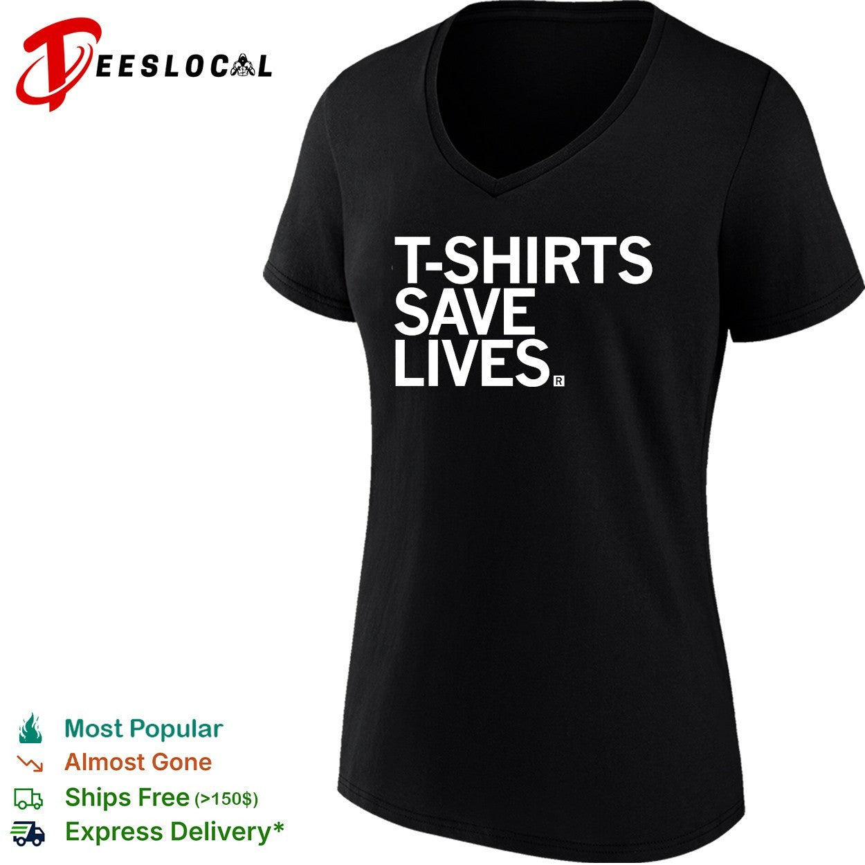 T-shirts save lives bold blue text humor shirt