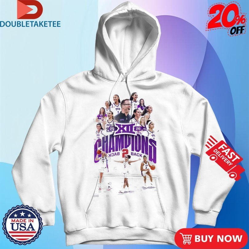 TCU Horned Frogs Women’s Basketball Back To Back Big 12 Conference Champions Players T-Shirtss