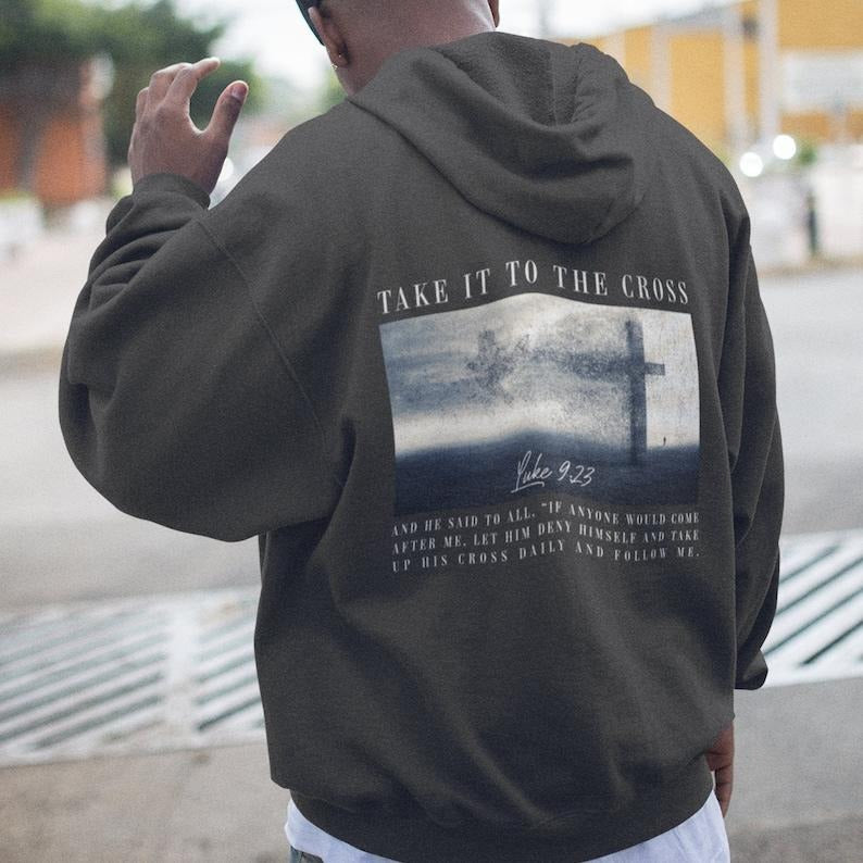 Take It To The Cross Christian Hoodie Bible Verse Hooded Sweatshirt, Trendy Men's or Woman's Christian Apparel Faith...