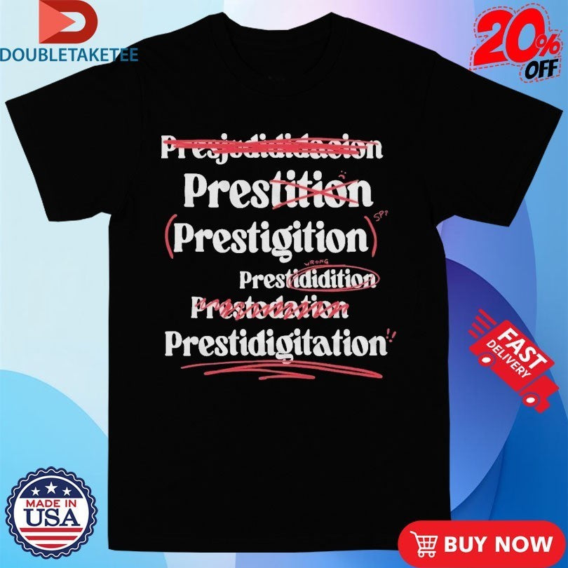 Tales From The Stinky Dragon Prestidigitation Spelling Shirts