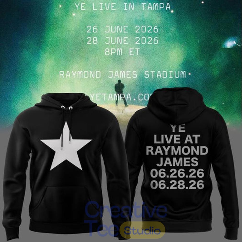 Tampa 2026 Ye Live Concert Tour Raymondames Stadium Hoodie