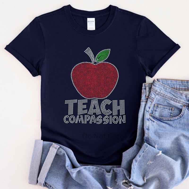 Teach Compassion Rhinestone Transfer ONLY - This is NOT a T Shirt Hoodie, Sweatshirt | TeeBloomCo.com